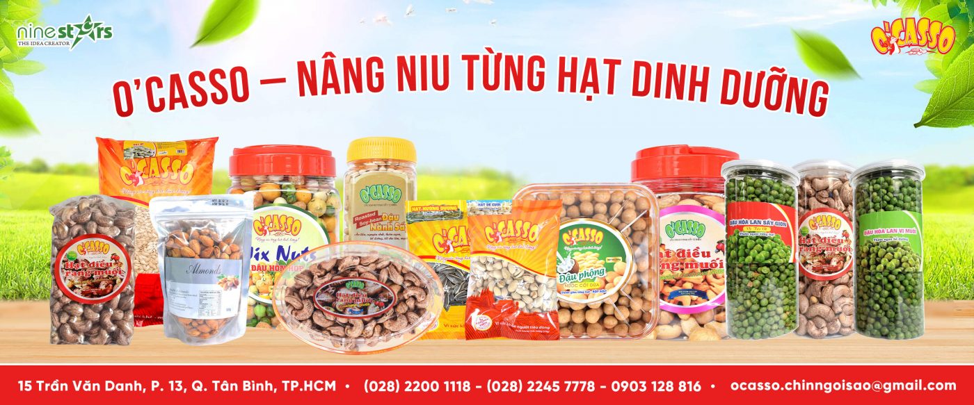 O'Casso thương hiệu phân phối sản phẩm hạt ăn liền của công ty Chín Ngôi Sao