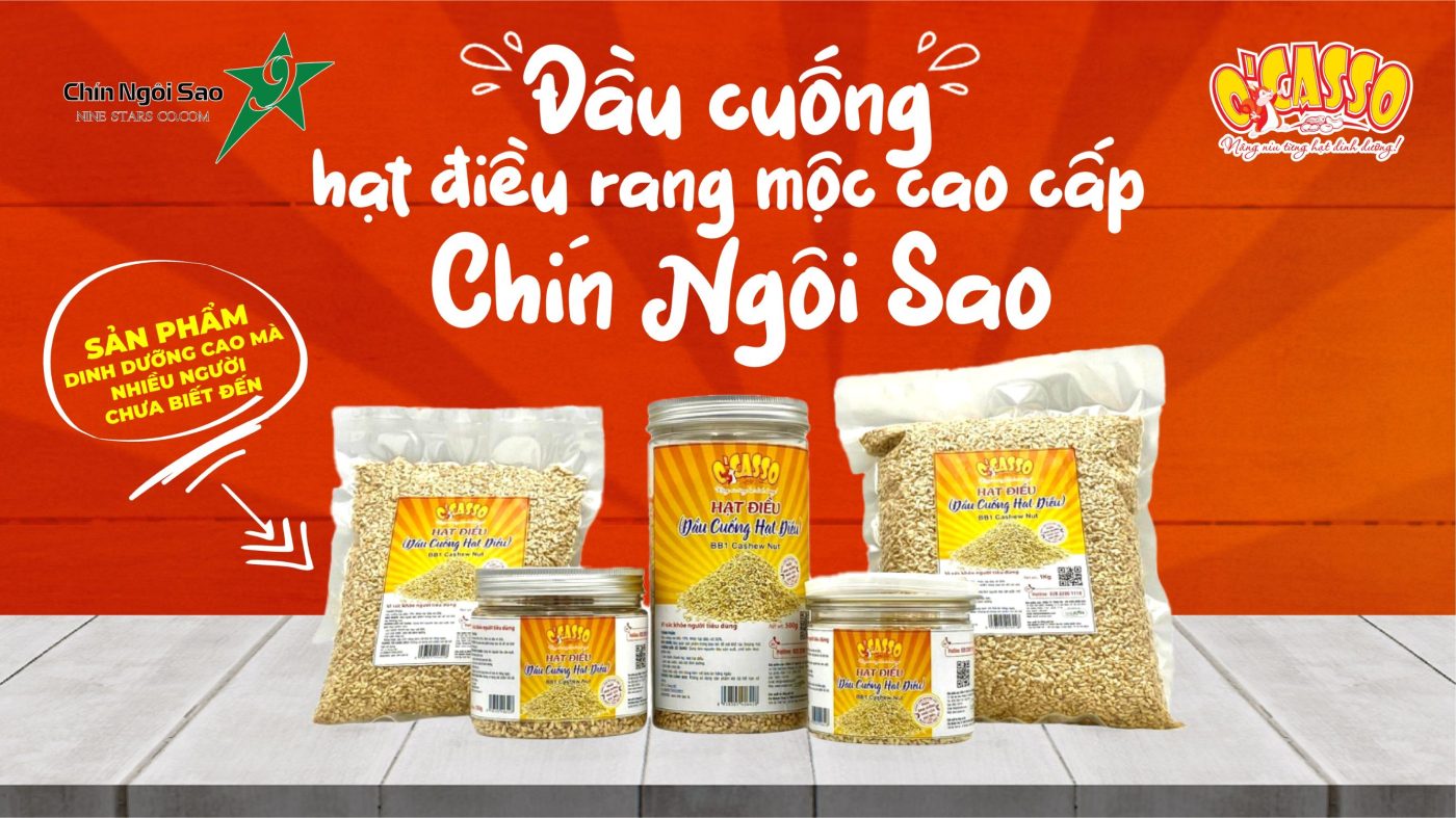 Đầu cuống hạt điều rang mộc chín ngôi sao